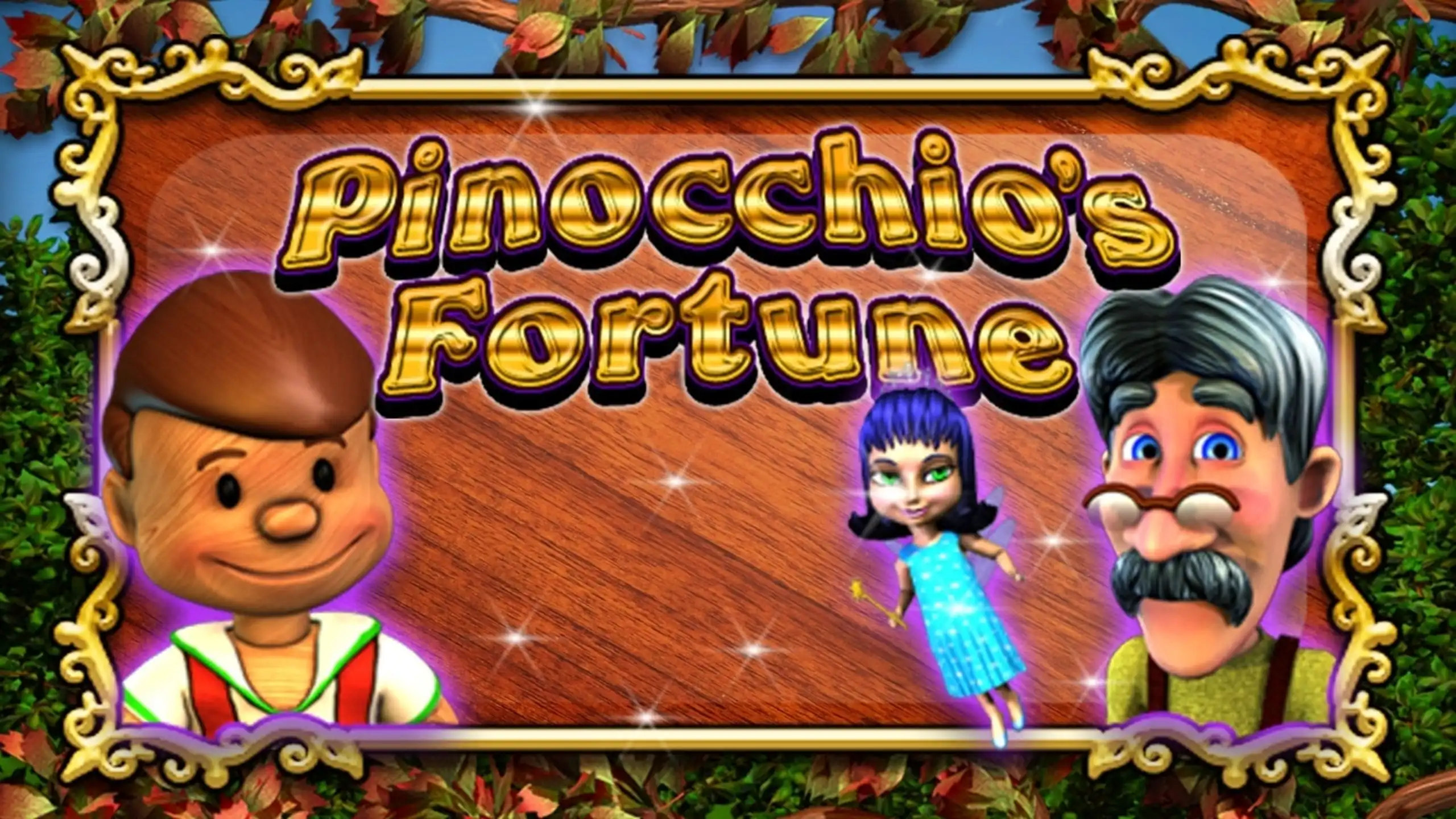 Pinocchio's Fortune