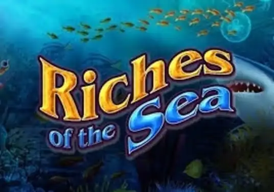 Riches of the Sea