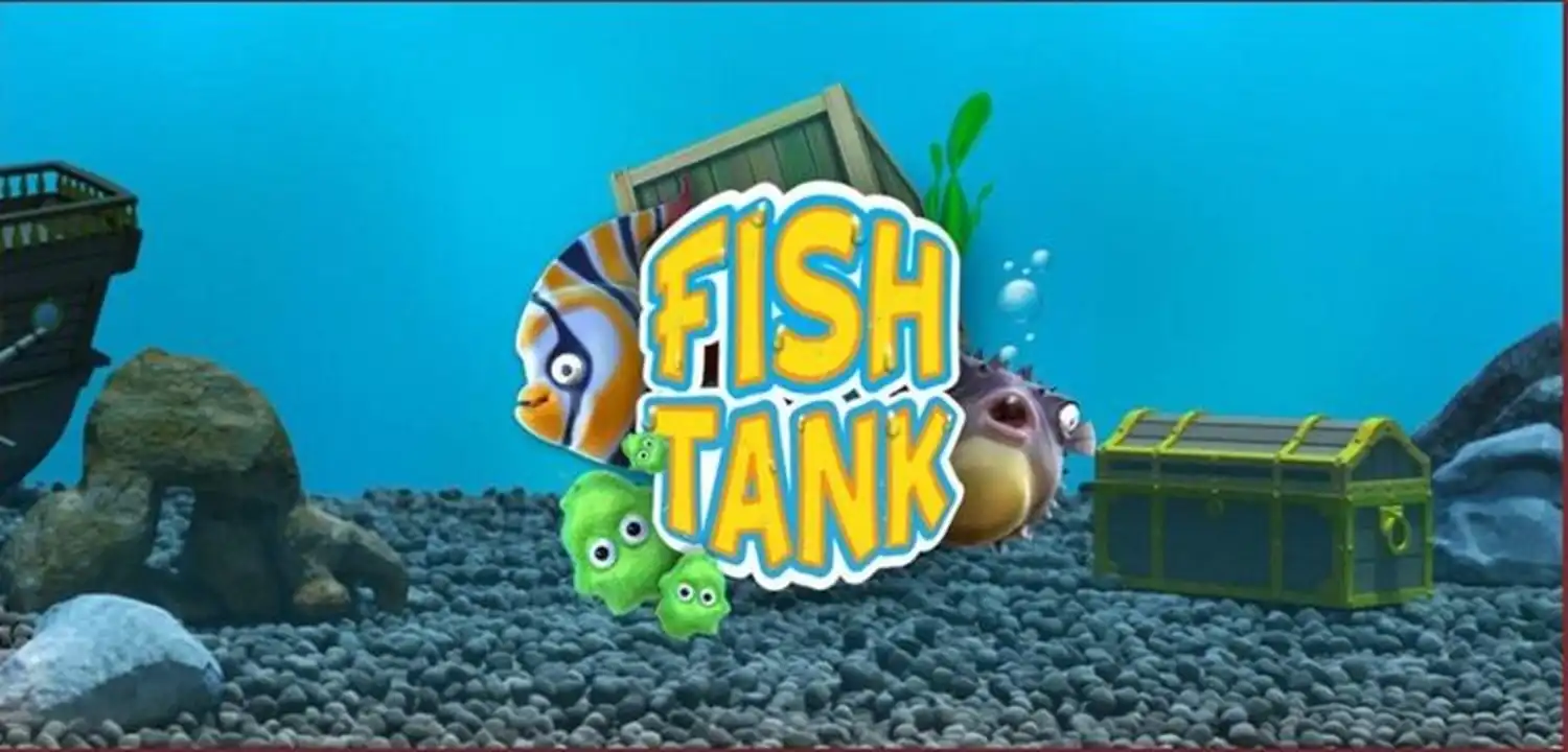 Fish Tank