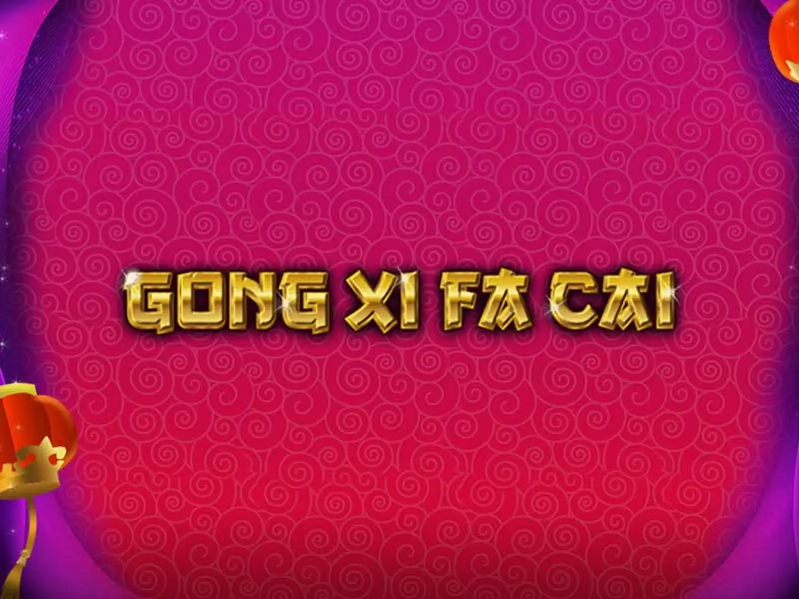 Gong Xi Fa Cai