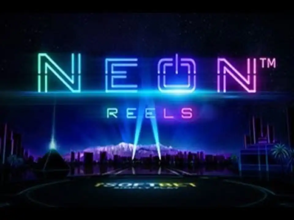 Neon Reels