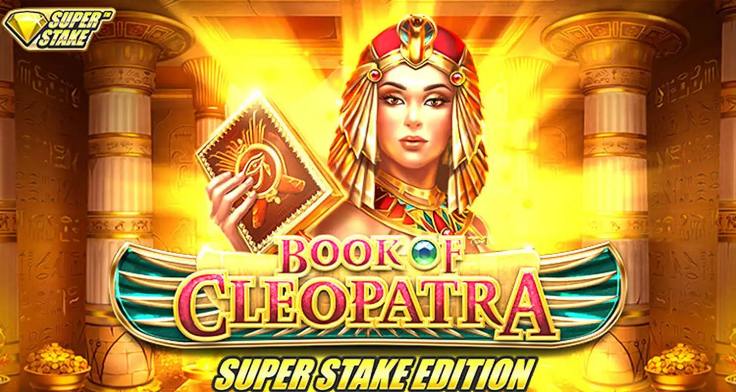 Book of Cleopatra Super Stake Edition